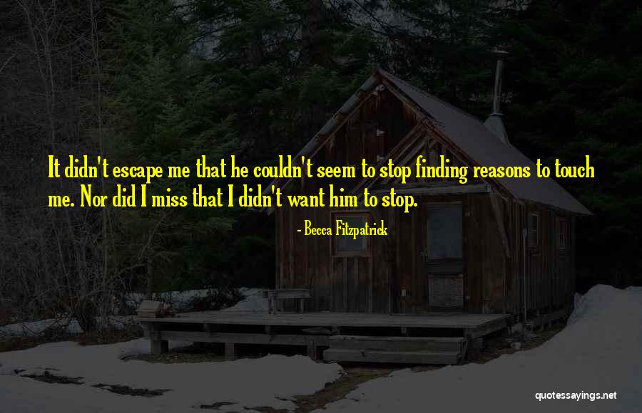 Extrapolate From Incomplete Quotes By Becca Fitzpatrick Extrapolate From Incomplete Quotes By Becca Fitzpatrick