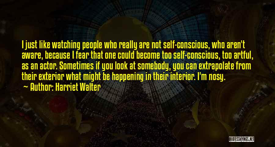 Extrapolate Quotes By Harriet Walter