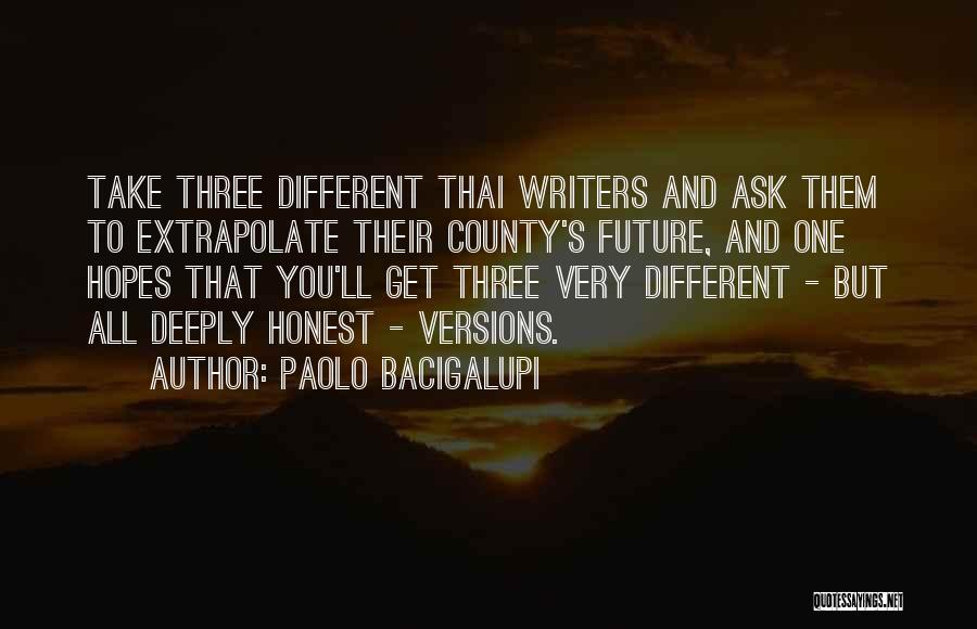 Extrapolate Quotes By Paolo Bacigalupi