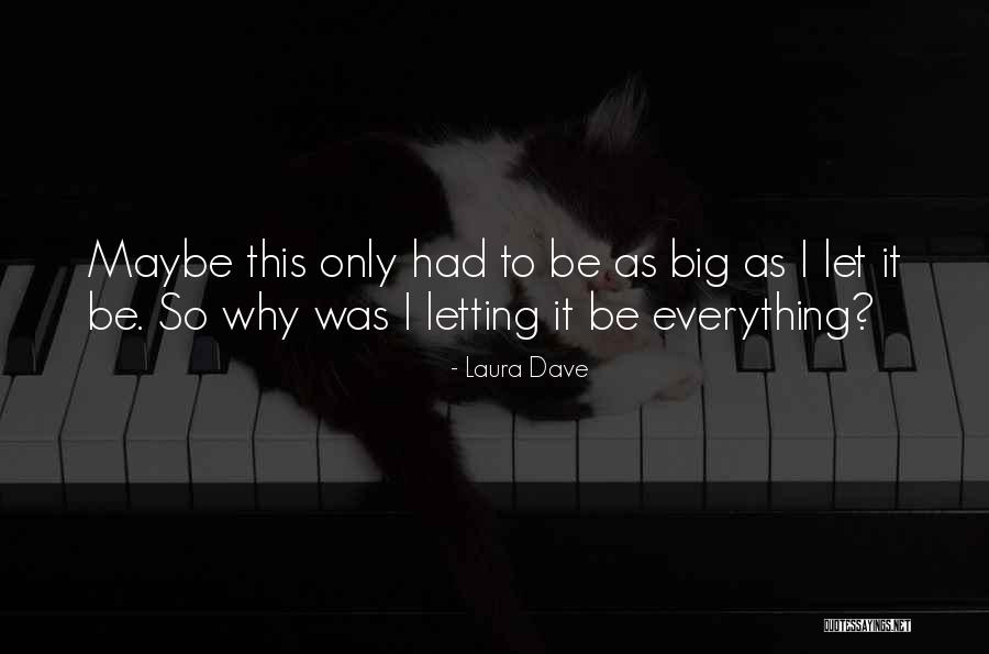Extrapolate Synonym Quotes By Laura Dave Extrapolate Synonym Quotes By Laura Dave