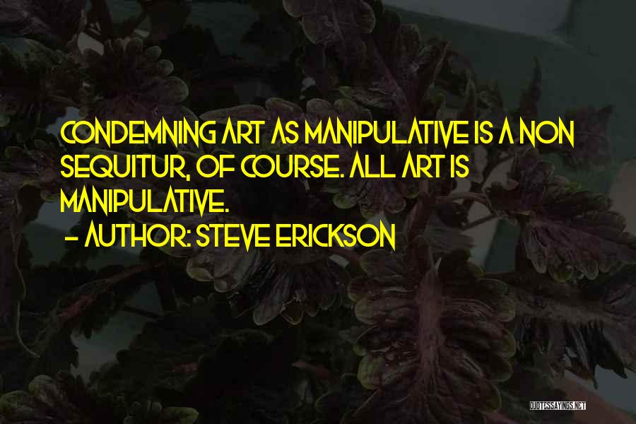 Extrapolative Prediction Quotes By Steve Erickson