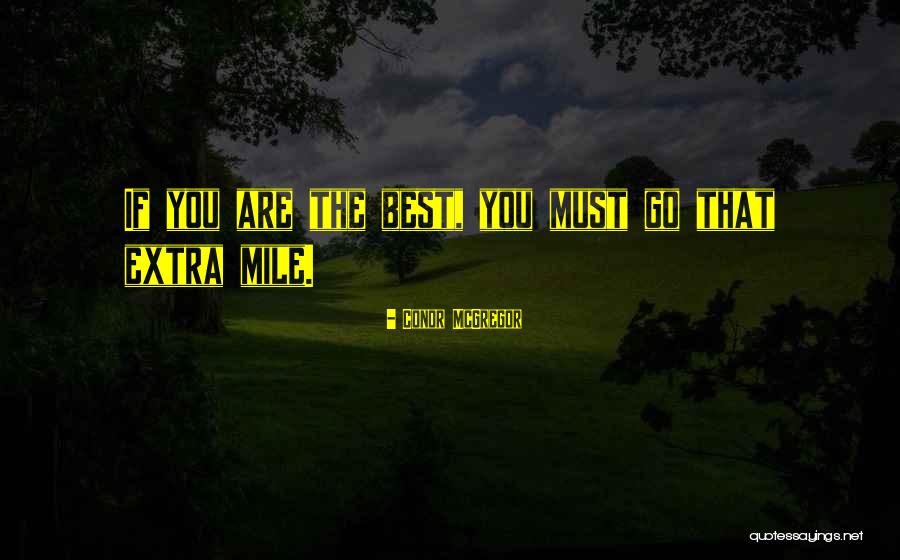 Extras Best Quotes By Conor McGregor Extras Best Quotes By Conor McGregor