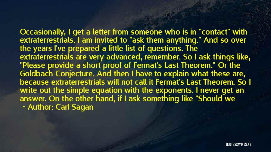 Extraterrestrials Quotes By Carl Sagan