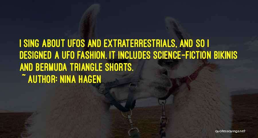 Extraterrestrials Quotes By Nina Hagen