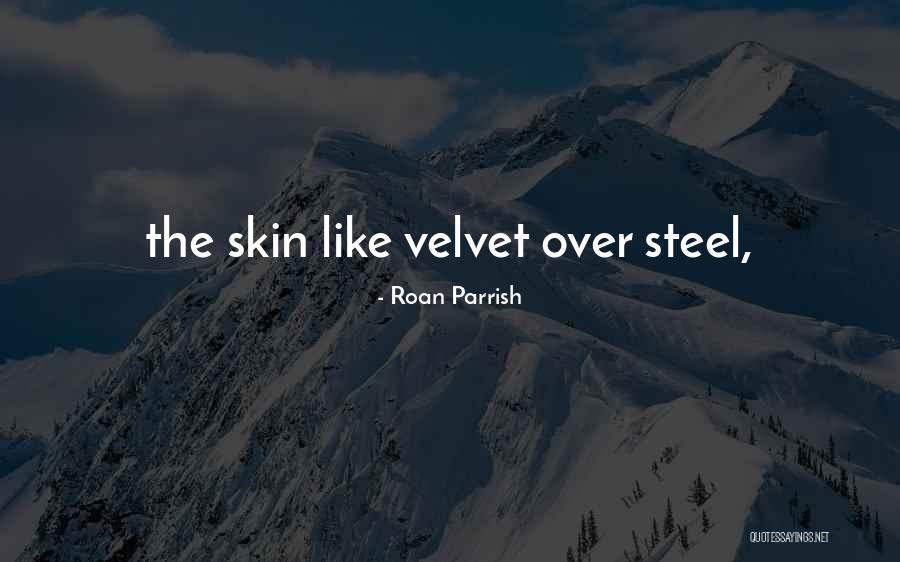 Extravagance Damarige Quotes By Roan Parrish Extravagance Damarige Quotes By Roan Parrish
