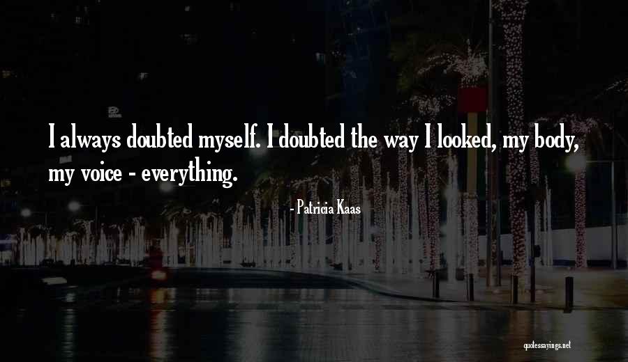 Extravagante Brillen Quotes By Patricia Kaas Extravagante Brillen Quotes By Patricia Kaas
