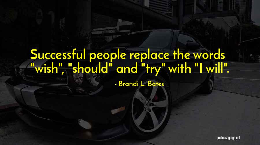 Extraviado Quotes By Brandi L. Bates Extraviado Quotes By Brandi L. Bates