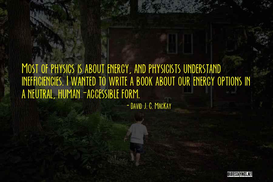 Extravis Quotes By David J. C. MacKay Extravis Quotes By David J. C. MacKay