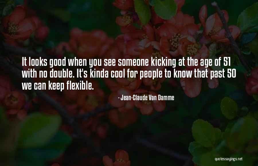 Extrema Machinery Quotes By Jean-Claude Van Damme Extrema Machinery Quotes By Jean-Claude Van Damme