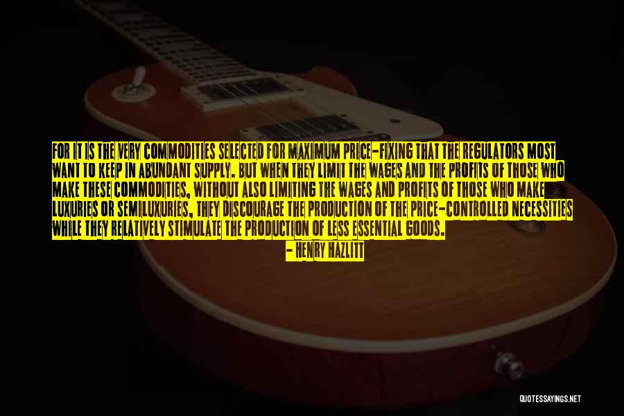 Extremadamente Inflamable Quotes By Henry Hazlitt Extremadamente Inflamable Quotes By Henry Hazlitt