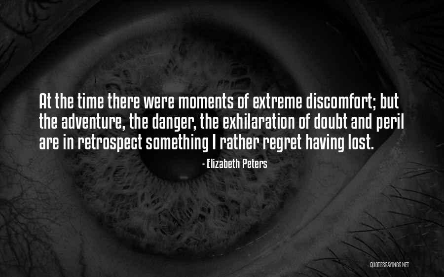 Extreme Adventure Quotes By Elizabeth Peters