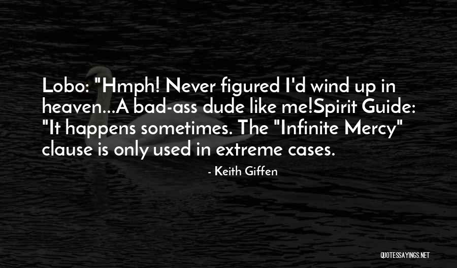 Extreme Cases Quotes By Keith Giffen Extreme Cases Quotes By Keith Giffen