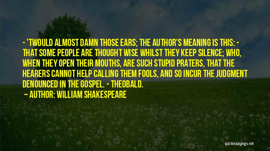 Extreme Cute Love Quotes By William Shakespeare