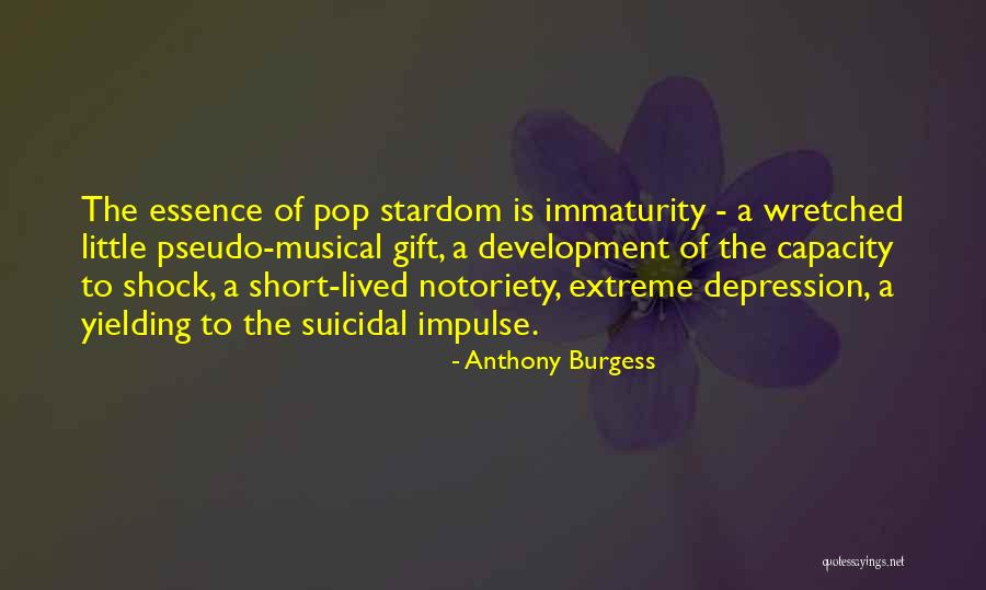 Extreme Depression Quotes By Anthony Burgess Extreme Depression Quotes By Anthony Burgess