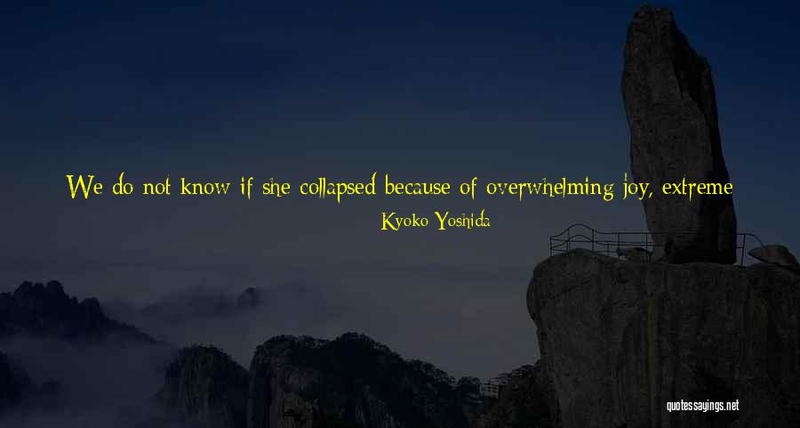 Extreme Disappointment Quotes By Kyoko Yoshida Extreme Disappointment Quotes By Kyoko Yoshida