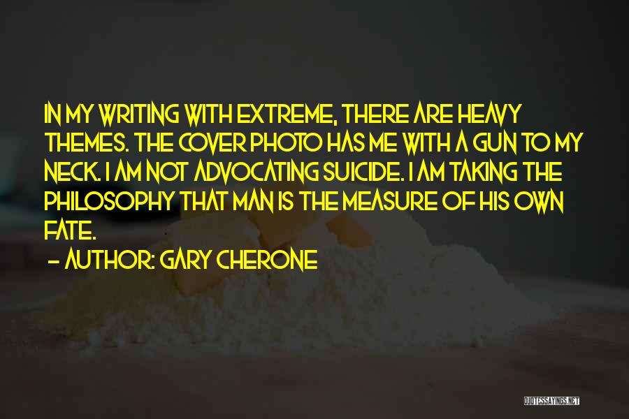 Extreme Measure Quotes By Gary Cherone