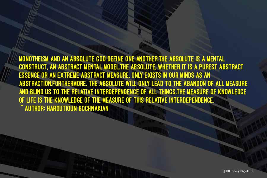 Extreme Measure Quotes By Haroutioun Bochnakian