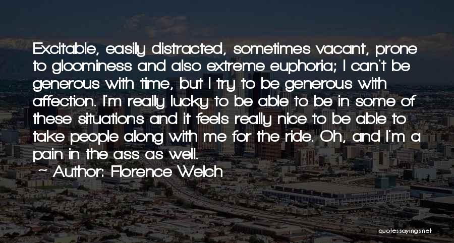 Extreme Pain Quotes By Florence Welch