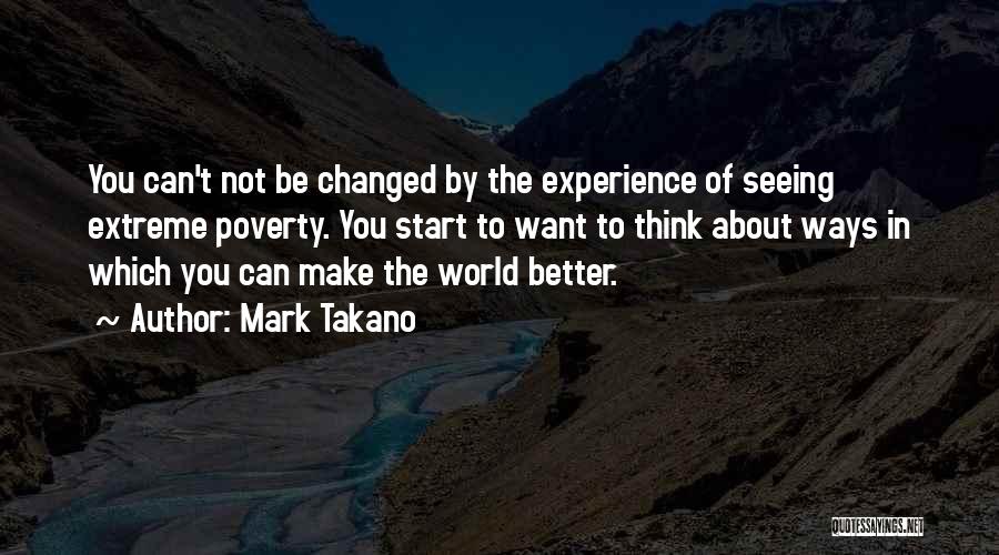 Extreme Poverty Quotes By Mark Takano