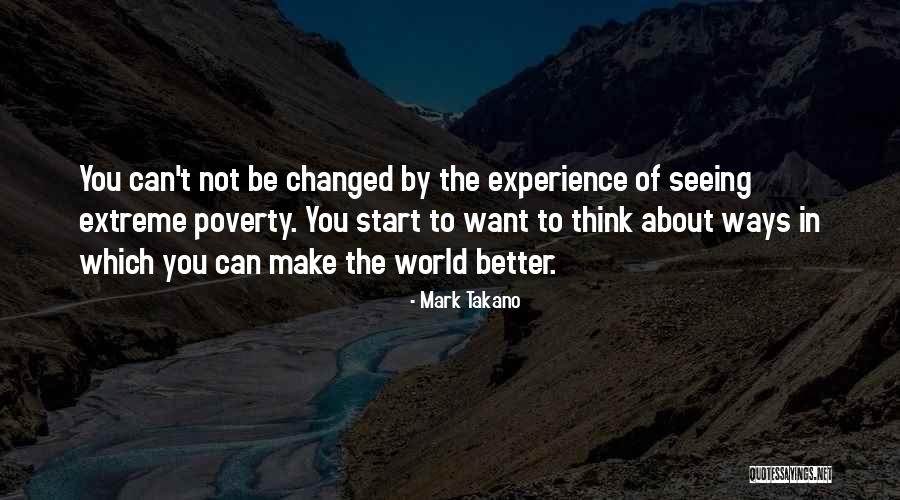 Extreme Poverty Quotes By Mark Takano