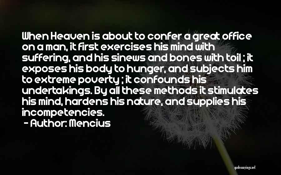 Extreme Poverty Quotes By Mencius