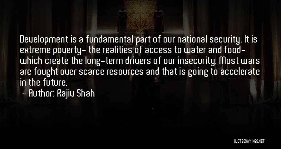 Extreme Poverty Quotes By Rajiv Shah