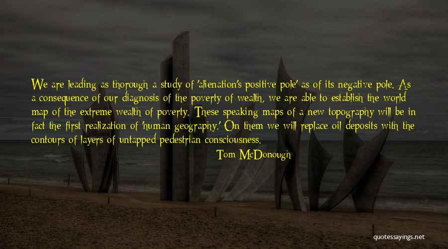 Extreme Poverty Quotes By Tom McDonough