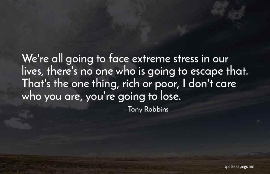 Extreme Self Care Quotes By Tony Robbins Extreme Self Care Quotes By Tony Robbins