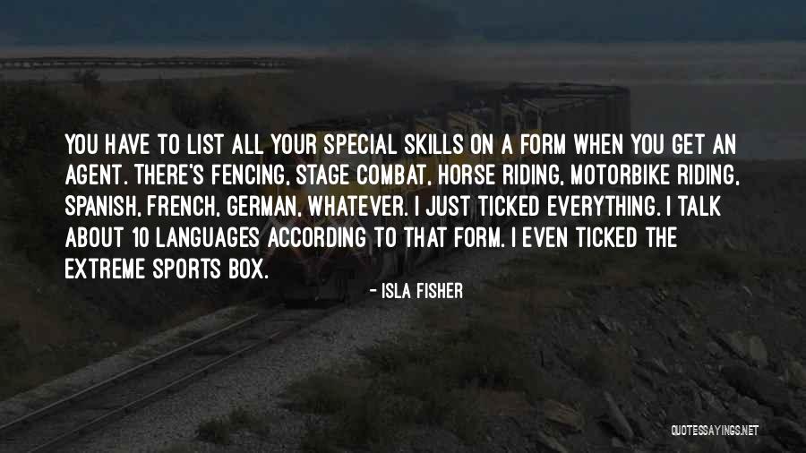 Extreme Sports Quotes By Isla Fisher Extreme Sports Quotes By Isla Fisher