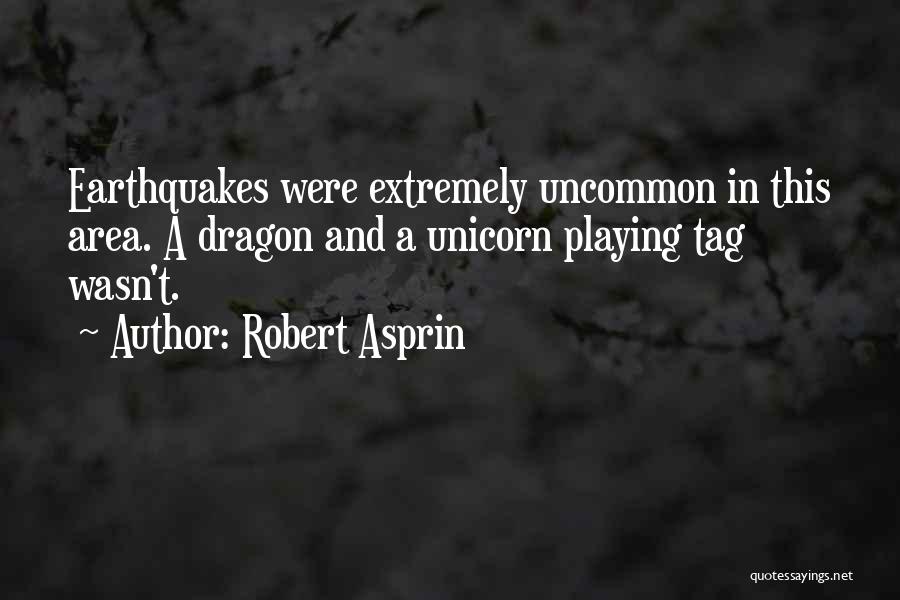 Extremely Funny Quotes By Robert Asprin
