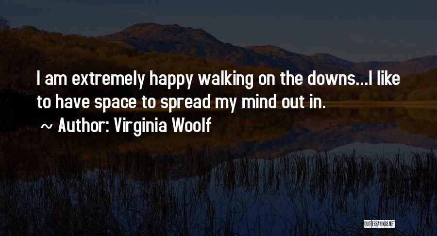 Extremely Happy Quotes By Virginia Woolf