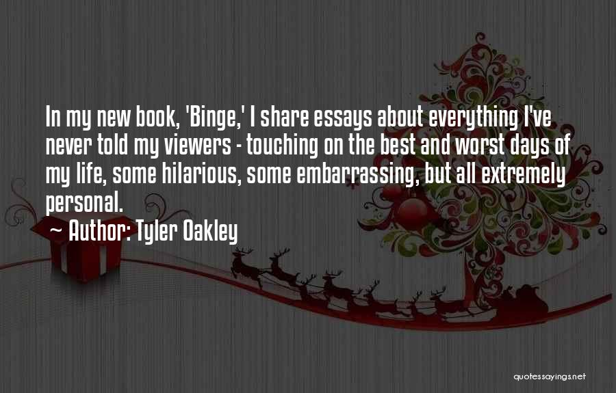 Extremely Hilarious Quotes By Tyler Oakley