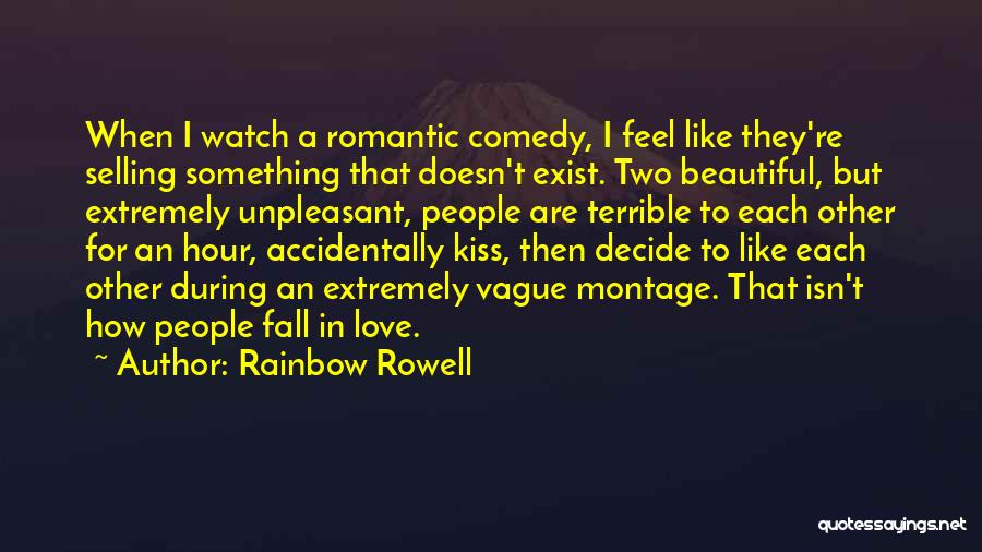 Extremely Romantic I Love You Quotes By Rainbow Rowell