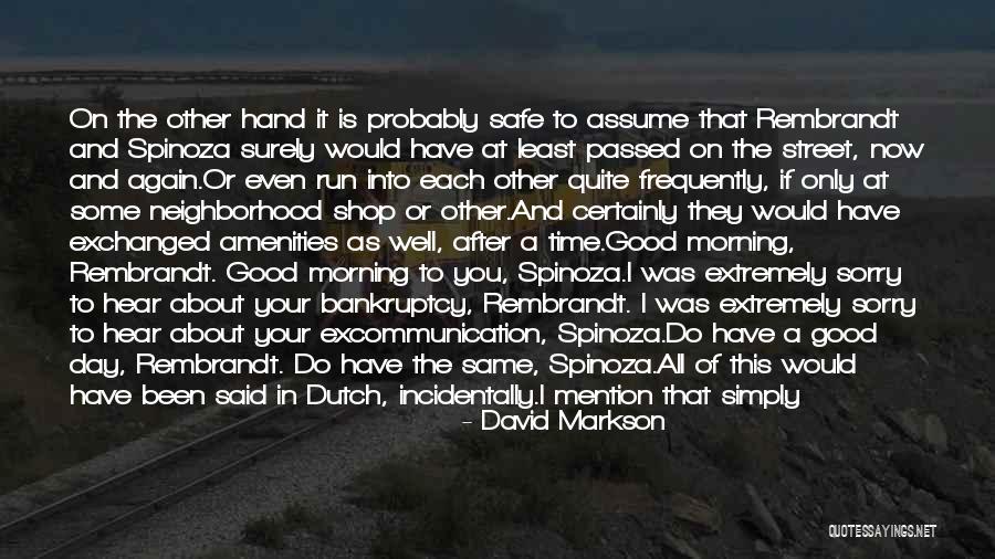 Extremely Sorry Quotes By David Markson Extremely Sorry Quotes By David Markson