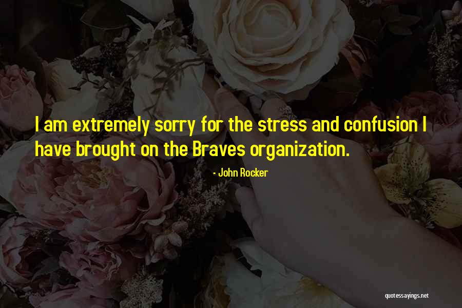 Extremely Sorry Quotes By John Rocker Extremely Sorry Quotes By John Rocker