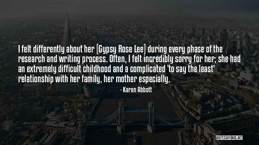 Extremely Sorry Quotes By Karen Abbott Extremely Sorry Quotes By Karen Abbott
