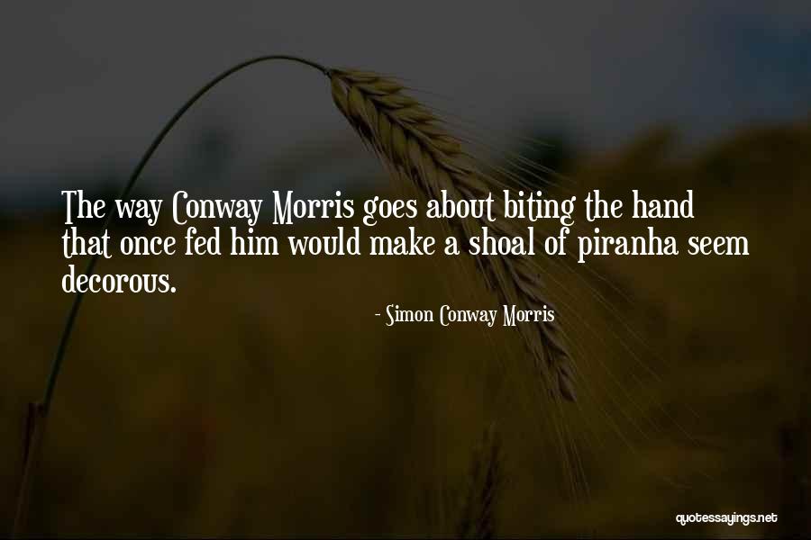 Extremely Wicked Shockingly Evil And Vile Quotes By Simon Conway Morris Extremely Wicked Shockingly Evil And Vile Quotes By Simon Conway Morris