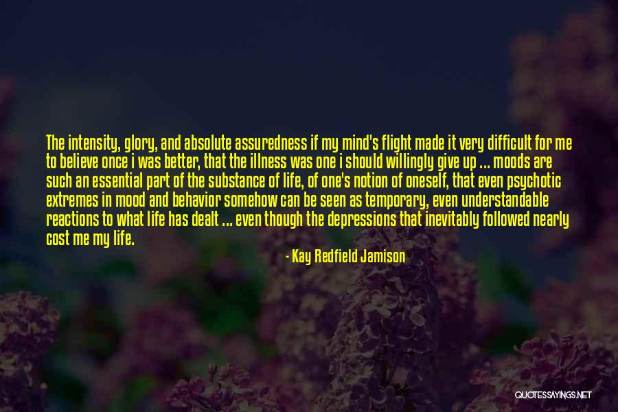 Extremes Life Quotes By Kay Redfield Jamison