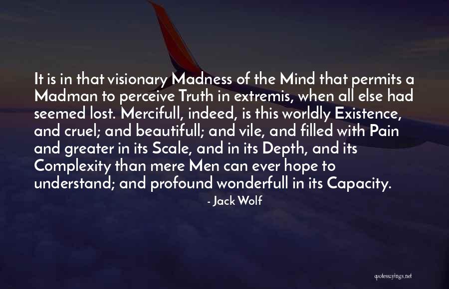 Extremis Quotes By Jack Wolf Extremis Quotes By Jack Wolf