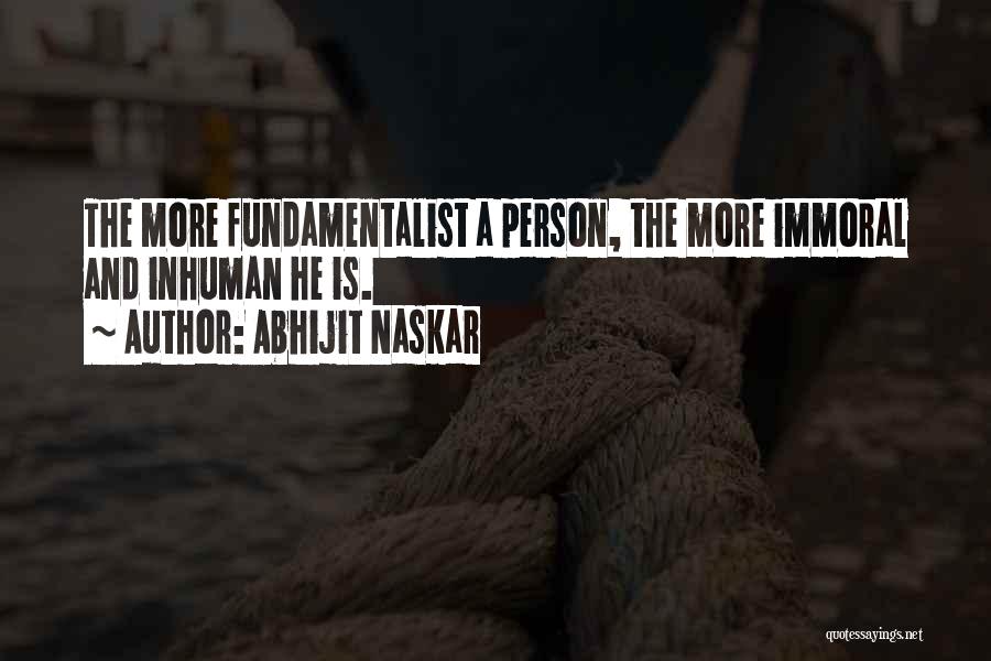 Extremism Quotes By Abhijit Naskar