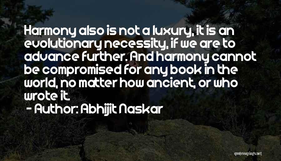 Extremism Quotes By Abhijit Naskar
