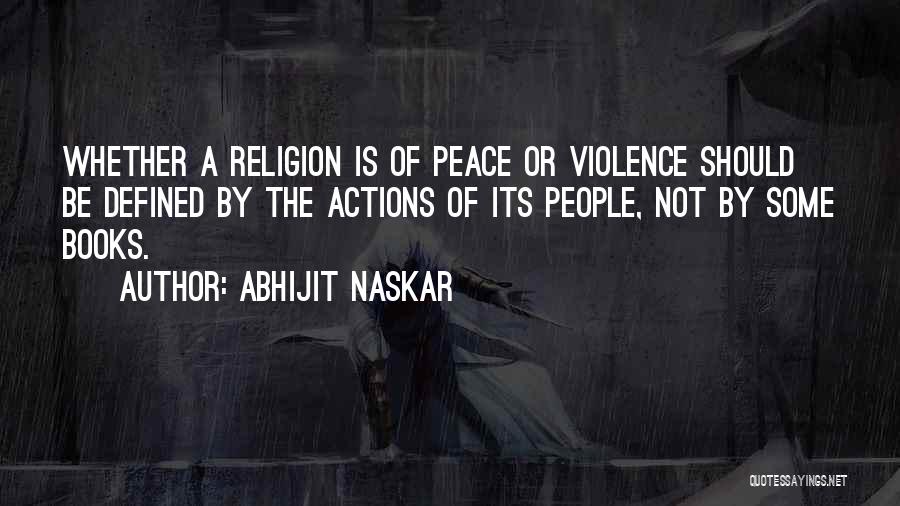 Extremism Quotes By Abhijit Naskar