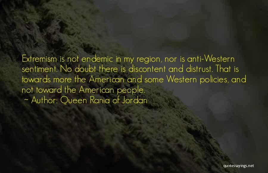 Extremism Quotes By Queen Rania Of Jordan