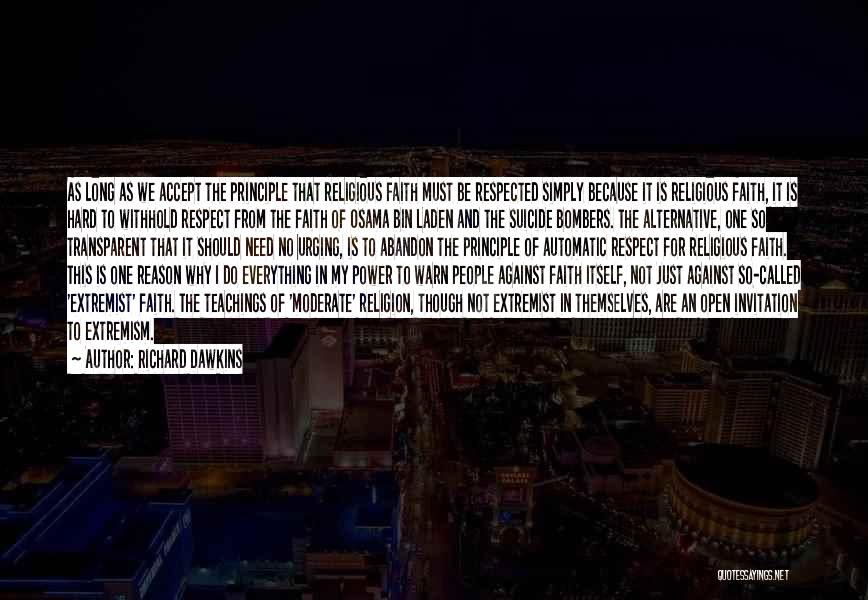 Extremism Quotes By Richard Dawkins