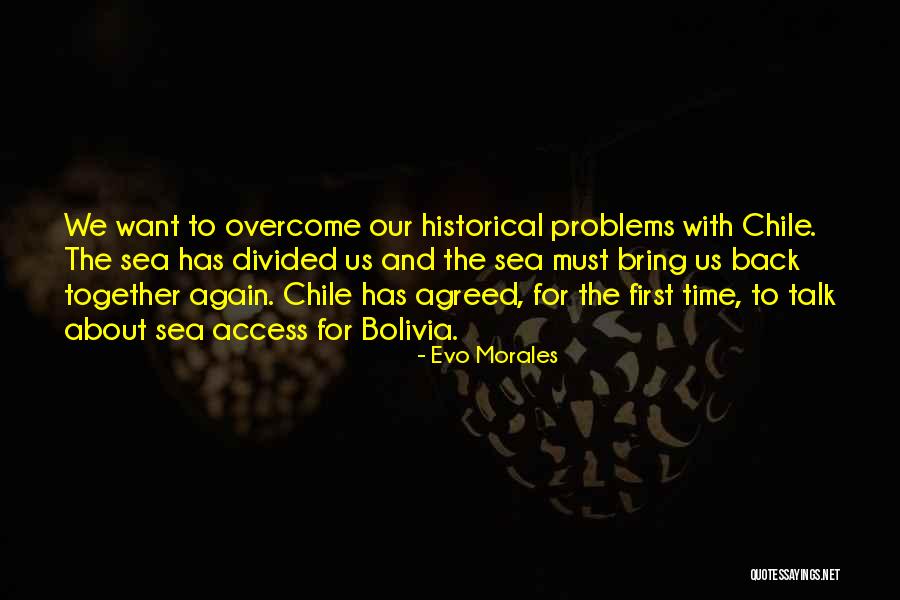 Extremismo Filosofico Quotes By Evo Morales Extremismo Filosofico Quotes By Evo Morales