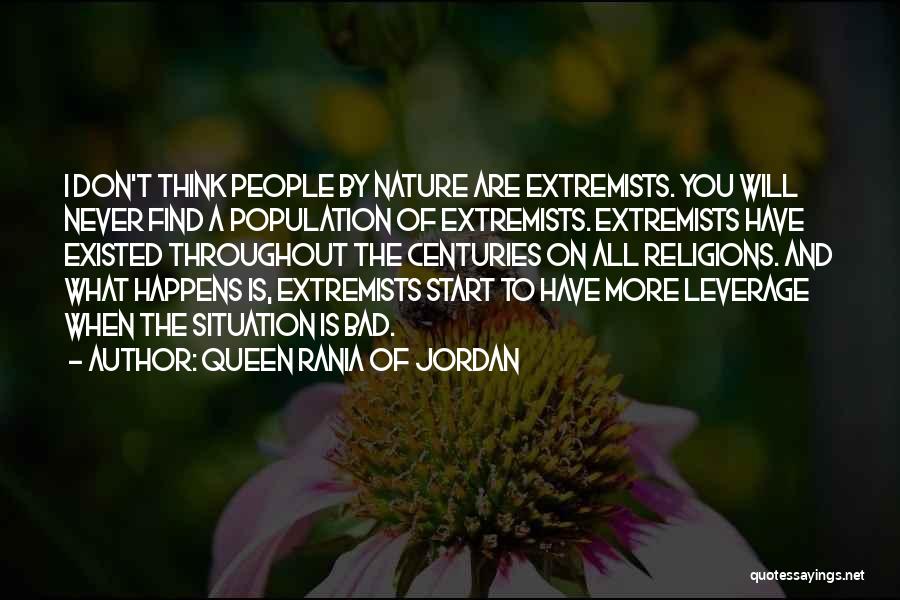 Extremists Quotes By Queen Rania Of Jordan