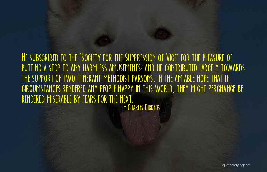 Extremities Farrah Quotes By Charles Dickens Extremities Farrah Quotes By Charles Dickens