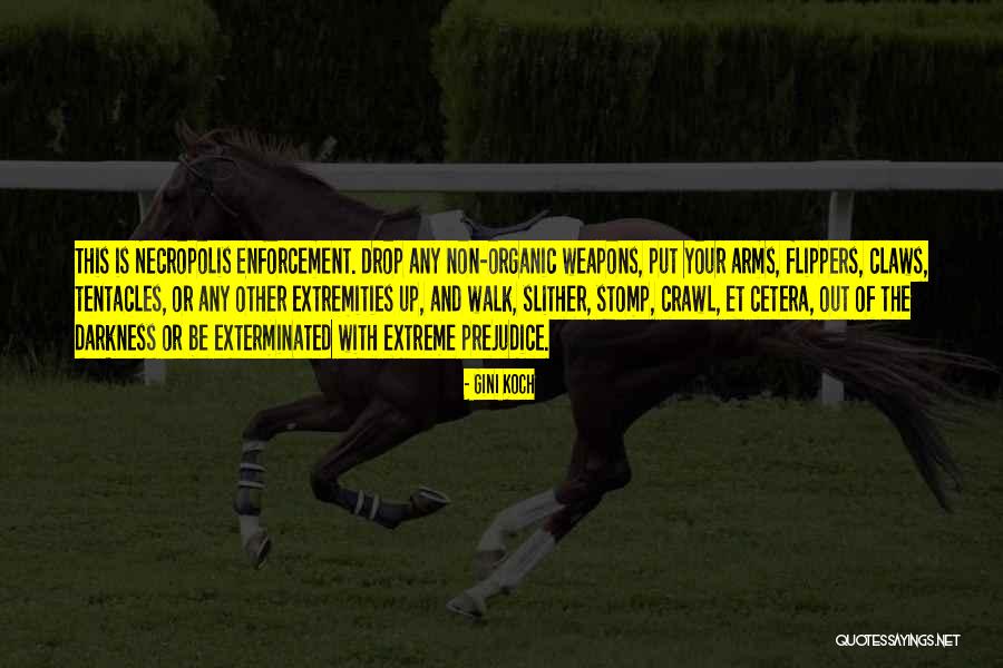 Extremities Going Quotes By Gini Koch Extremities Going Quotes By Gini Koch