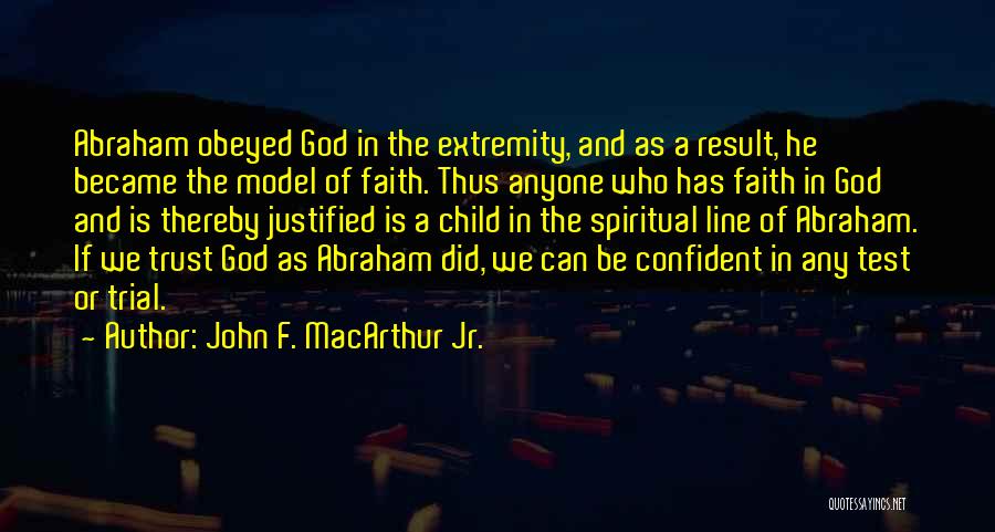 Extremity Quotes By John F. MacArthur Jr.