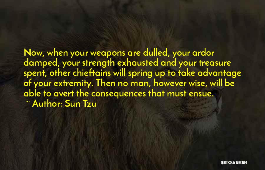 Extremity Quotes By Sun Tzu